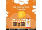 Top Grocery Shop Franchise