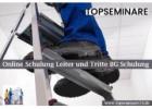 Online Schulung Leiter und Tritte BG Schulung – Unser E-Kurs