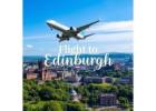 Cheap Flights to Edinburgh - Book Your Journey Today!