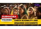 Subhadra Yojana: Eligibility and Documents – Check Now