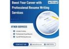 Boost Your Career with Professional Resume Writing Services