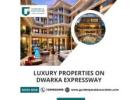 Ultra Luxury Properties on Dwarka Expressway