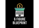 Unlock Your Path to Financial Success with the 6-Figure Blueprint!