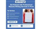 Get Noticed with Professional Resume Writing Services in Pune