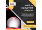 Medium Clairvoyant Brisbane: Gain Spiritual Clarity