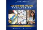 Stay Ahead with Effective IAS Current Affairs Preparation