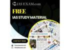 Boost Your IAS Preparation with Free IAS Study Material