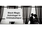 Black Magic Astrologer in Chikkaballapur