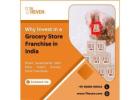 Why Invest in a Grocery Store Franchise in India