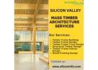 Get Accurate Mass Timber Architectural Services in New York