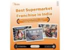 Best Supermarket Franchise in India