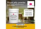 Benefits and Uses of Royal Jelly Powder: A Natural Superfood