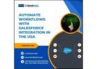 Automate Workflows with Salesforce Integration in the USA