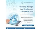 Choosing the Right App Development Company in India