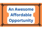 An Awesome Affordable Opportunity