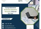 Comprehensive Business Valuation Services Tailored for You