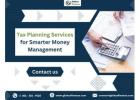 Tax Planning Services for Smarter Money Management