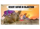 Unveiling the Thrill of Desert Safari in Rajasthan