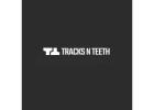 TracksNTeeth