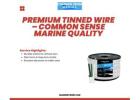 Premium Tinned Wire – Common Sense Marine Quality