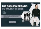 Top Fashion Brands to Watch in 2025 – Ekaya Banaras, BWG & More