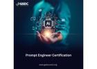 Prompt Engineer Certification: Provides Traders with AI-Powered Knowledge