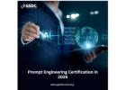 How to become a Certified Prompt Engineering Certification in 2025