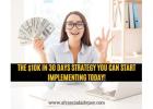 The $10k in 30days Strategy