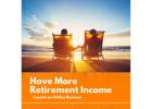 Need more income for retirement?