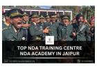 Top NDA Training Centre | NDA Academy in Jaipur