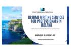 Resume Writing Services for Professionals in Ireland