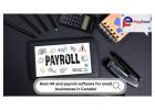 Essential HR and Payroll Software for Small Businesses in Canada: A Full Guide!