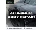 Expert Aluminum Body Repair Services – Get Your Vehicle Back to Perfect Condition!