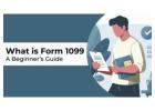 A Complete Guide to IRS Form 1099: Types, Filing, and Requirements