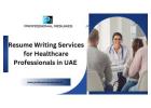 Resume Services for Healthcare Professionals in the UAE