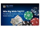 Join Taj777 Today and Get Your Master ID Instantly