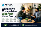 Obsessive Compulsive Disorder Case Study