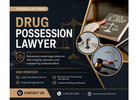 Why Do You Need a Drug Possession Lawyer in Van Nuys After an Arrest?