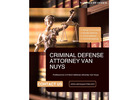 How a Criminal Defense Attorney in Van Nuys Can Protect Your Rights ?