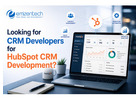 Looking for CRM Developers for HubSpot CRM Development?