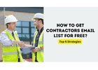 How to Get Contractors Email List for Free?